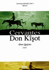 Don Kişot Cilt: 2 Miguel de Cervantes Saavedra